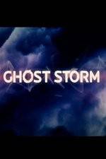 Watch Ghost Storm Wootly