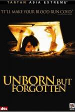 Watch Unborn But Forgotten Wootly