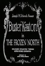 Watch The Frozen North (Short 1922) Wootly