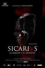 Watch Sicarivs: La noche y el silencio Wootly