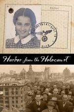 Watch Harbor from the Holocaust Wootly