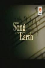 Watch The Song of the Earth Wootly