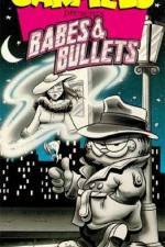 Watch Garfield's Babes and Bullets Wootly