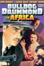 Watch Bulldog Drummond in Africa Wootly