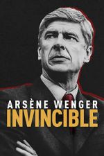 Watch Arsne Wenger: Invincible Wootly