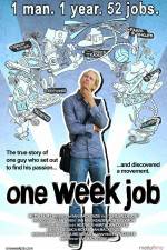 Watch One Week Job Wootly