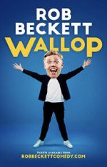 Watch Rob Beckett: Wallop (TV Special 2022) Wootly