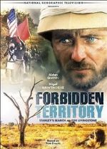 Watch Forbidden Territory: Stanley\'s Search for Livingstone Wootly