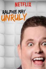 Watch Ralphie May: Unruly Wootly