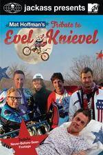 Watch Jackass Presents Mat Hoffmans Tribute to Evel Knievel Wootly