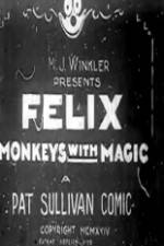 Watch Felix Monkeys with Magic Wootly