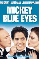 Watch Mickey Blue Eyes Wootly