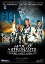 Watch Apollo Astronauts: Training NASA\'s Moon Men Wootly