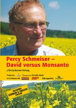 Watch Percy Schmeiser - David versus Monsanto Wootly