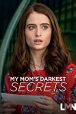 Watch My Mom\'s Darkest Secrets Wootly