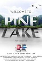 Watch Welcome to Pine Lake Wootly