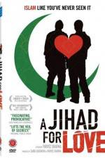 Watch A Jihad for Love Wootly