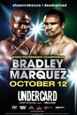 Watch Timothy Bradley vs Juan Manuel Marquez Undercard Wootly