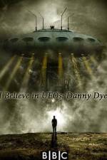 Watch I Believe in UFOs: Danny Dyer Wootly