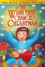 Watch The Wish That Changed Christmas Wootly