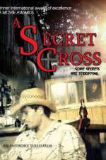 Watch The Secret Cross Wootly