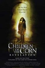 Watch Children of the Corn: Revelation Wootly