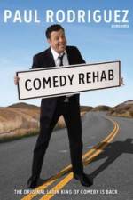 Watch Paul Rodriguez & Friends Comedy Rehab Wootly