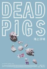 Watch Dead Pigs Wootly