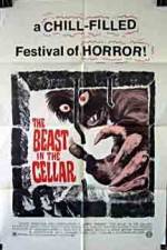 Watch The Beast in the Cellar Wootly