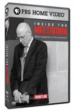 Watch Frontline Inside the Meltdown Wootly