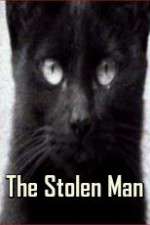 Watch The Stolen Man Wootly