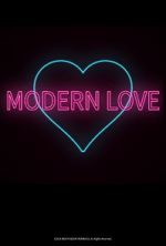 Watch Modern Love Wootly