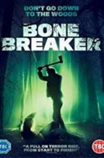 Watch Bone Breaker Wootly