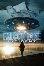 The Falcon Lake Incident wootly