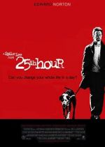 Watch 25th Hour Wootly