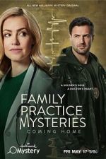 Watch Family Practice Mysteries: Coming Home Wootly