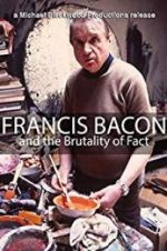 Watch Francis Bacon and the Brutality of Fact Wootly