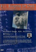 Watch 9/11: Blueprint for Truth - The Architecture of Destruction Wootly