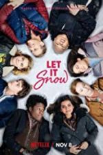 Watch Let It Snow Wootly