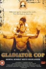 Watch Gladiator Cop Wootly