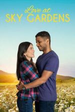 Watch Love at Sky Gardens Wootly