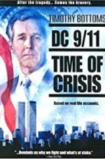 Watch DC 9/11: Time of Crisis Wootly