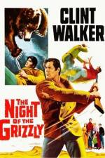 Watch The Night of the Grizzly Wootly