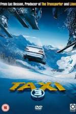 Watch Taxi 3 Wootly