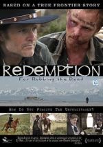 Watch Redemption: For Robbing the Dead Wootly