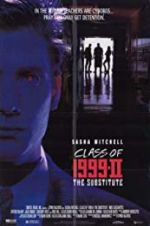 Watch Class of 1999 II: The Substitute Wootly