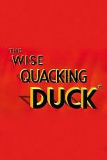 Watch The Wise Quacking Duck (Short 1943) Wootly