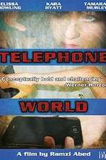 Watch Telephone World Wootly