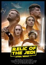 Watch Relic of the Jedi: A Star Wars Story Wootly