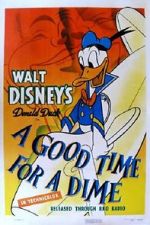 Watch A Good Time for a Dime (Short 1941) Wootly